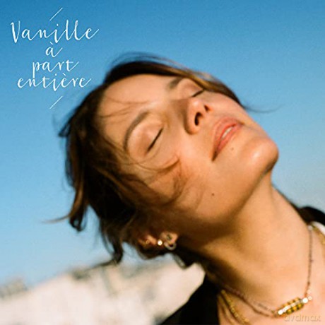 Vanille: A Part Entiere [CD]