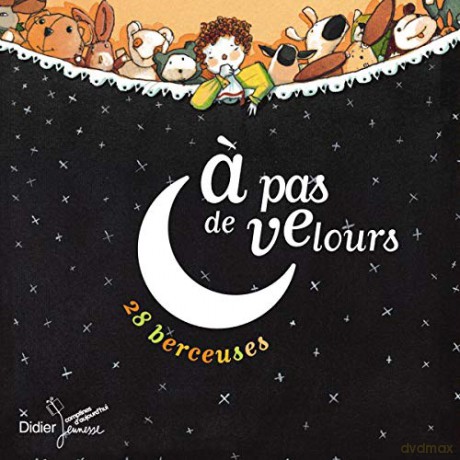 A Pas De Velours 28 Berceuses [CD]