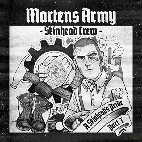 Martens Army Skinhead Crew: A Skinhead's Pride Pt.1 [CD]