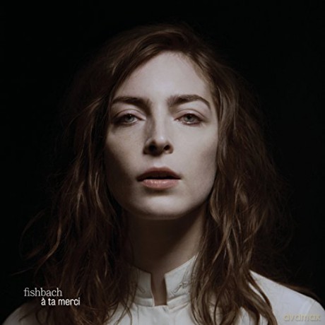 Fishbach: A Ta Merci [CD]