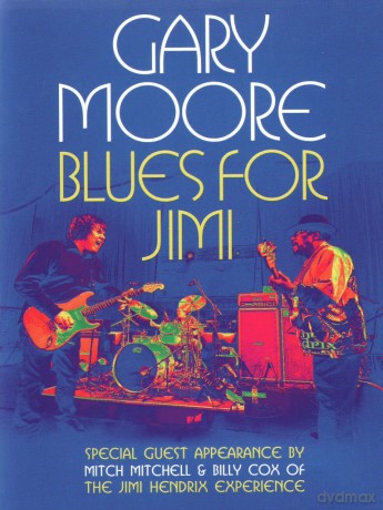Gary Moore: Blues For Jimi [DVD]