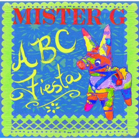 Mister G: Abc Fiesta [CD]