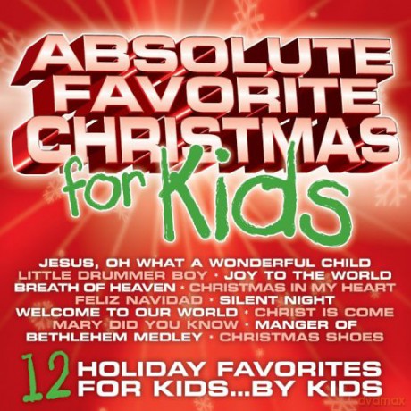 Absolute Favorite Christmas For Kids [CD]