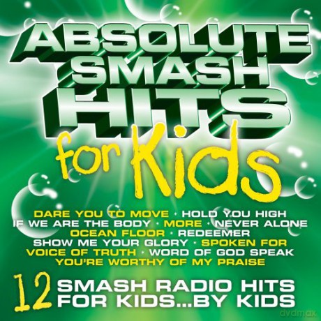 Absolute Smash Hits For Kids [CD]