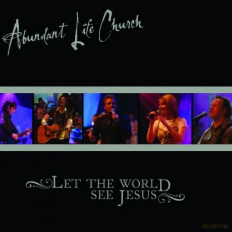 Abundant Life Church England-Let The World See [CD]