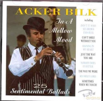 Acker Bilk: Acker Bilk - In A Mellow Mood [CD]