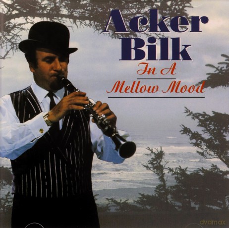 Acker Bilk: Acker Bilk - In A Mellow Mood [CD]