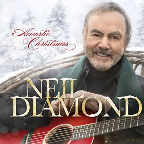 Neil Diamond: Acoustic Christmas [CD]