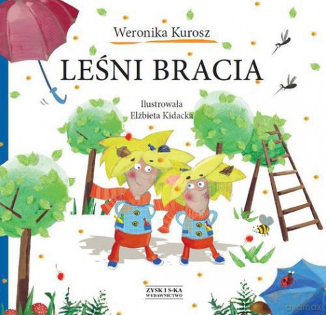 Leśni bracia - Weronika Kurosz [KSIĄŻKA]