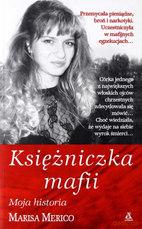Księżniczka Mafii - Marisa Merico [KSIĄŻKA]