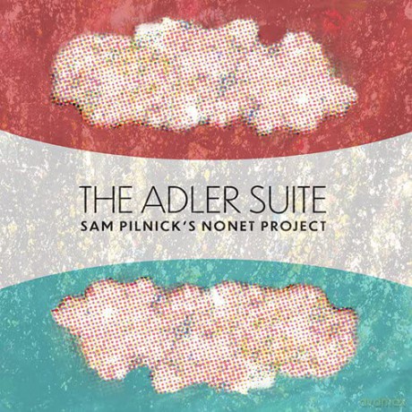 Sam Pilnick: Adler Suite [CD]