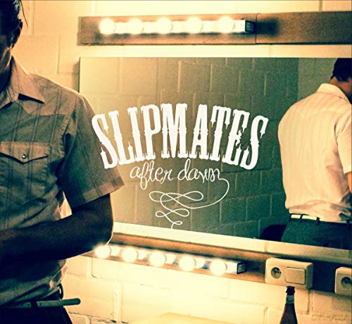 Slipmates: After Dawn [CD]