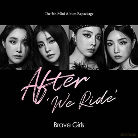 Brave Girls: After We Ride [CD]