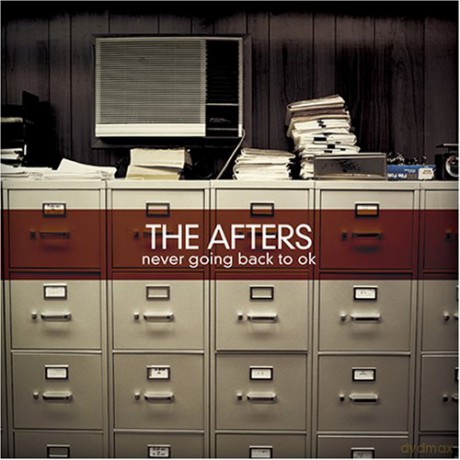 Afters: Afters - Never Going Back To Ok [CD]