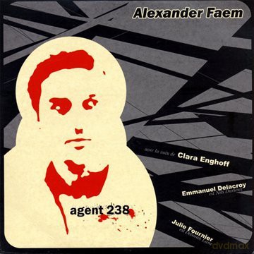 Alexander Faem: Agent 238 [CD]