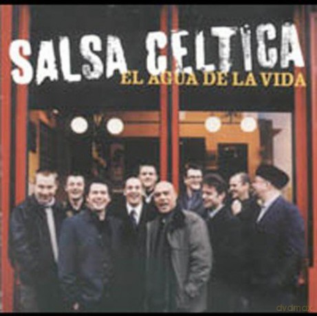 Salsa Celtica: Agua De La Vida [CD]
