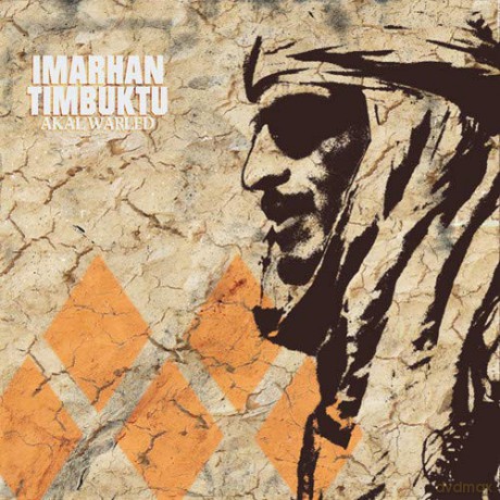 Imarhan Timbuktu: Akal Warled [CD]