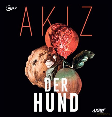 Leonard Hohm: Akiz-Der Hund [CD]