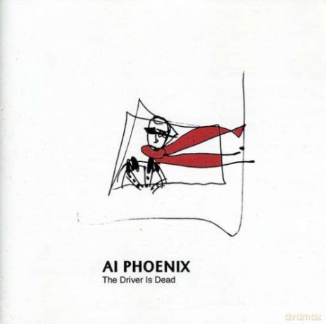 Al Phoenix-Driver Is Dead [CD]