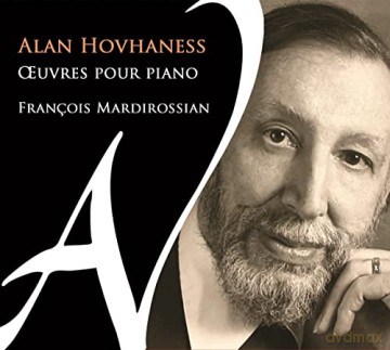 Francois Mardirossian: Alan Hovhaness Oeuvres Pour Piano [CD]
