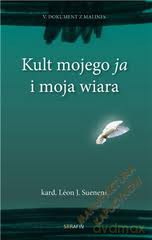 Kult mojego ja i moja wiara. V Dokument z Malines [KSIĄŻKA]