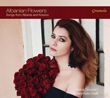 Flaka Goranci: Albanian Flowers [CD]