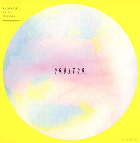 Alcoholic Faith Mission: Alcoholic Faith Mission - Orbitor [CD]