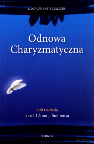 Odnowa Charyzmatyczna. I dokument z Malines [KSIĄŻKA]