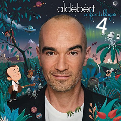 Aldebert: Aldebert - Enfantillages 4 [CD]