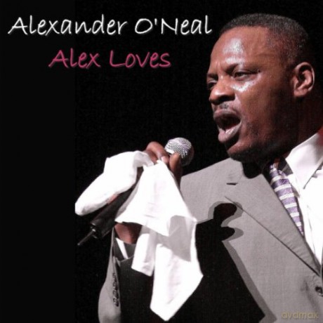Alexander O'neal: Alexander O'neal - Alex Loves... [CD]