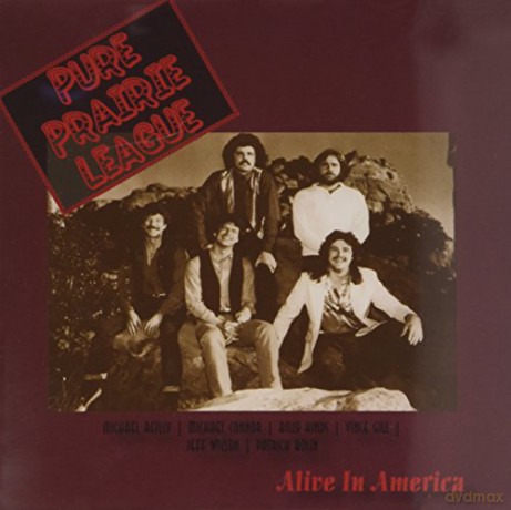 Pure Prairie League: Alive In America [CD]