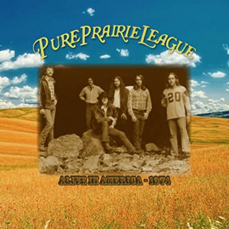 Pure Prairie League: Alive In America - 1974 [CD]