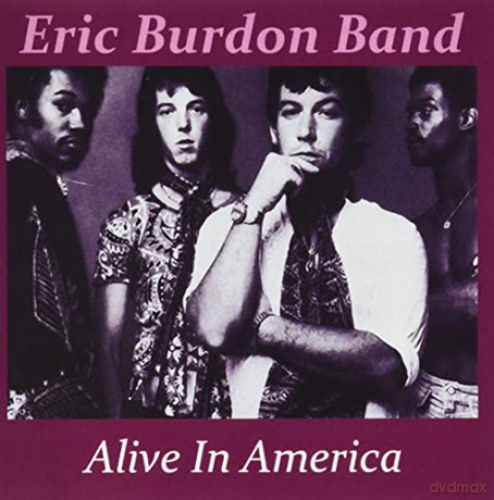 Eric Burdon: Alive In America 1974 [CD]