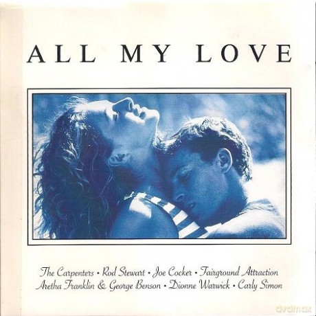 All My Love [CD]