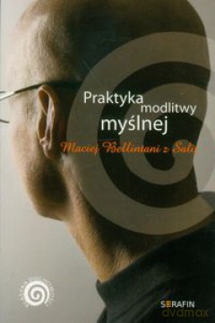 Praktyka modlitwy myślnej [KSIĄŻKA]