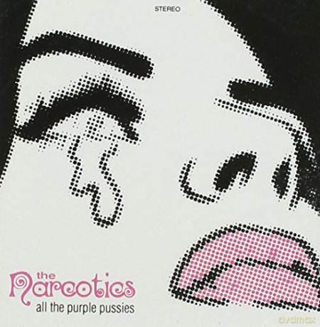 Narcotics: All The Purple Pussies [CD]