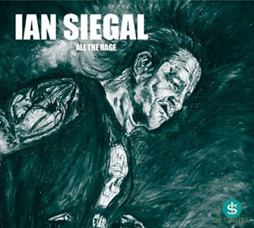 Ian Siegal: All The Rage [CD]