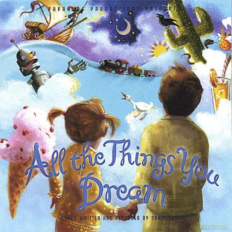 David Sharpe: All The Things You Dream [CD]