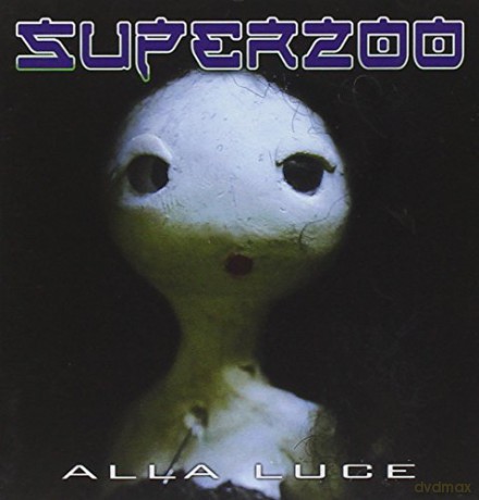 Superzoo: Alla Luce [CD]