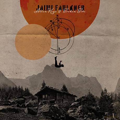 Jaimi Faulkner: Allen Keys And Broken Bits [CD]
