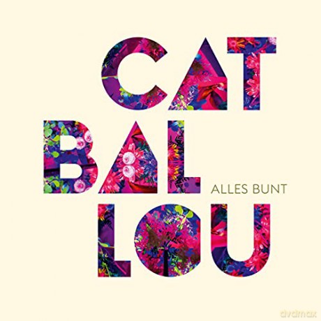 Cat Ballou: Alles bunt (CD (digipack)) [CD]