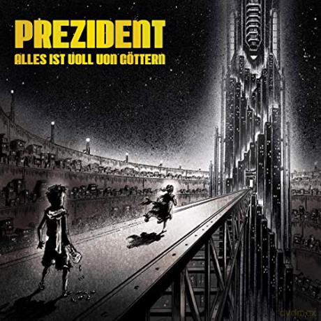 Prezident: Alles ist voll von Göttern [3CD]