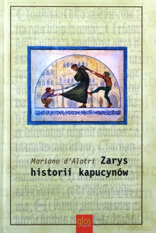 Zarys historii kapucynów [KSIĄŻKA]