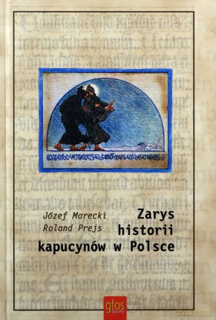 Zarys historii kapucynów w Polsce [KSIĄŻKA]