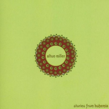 Alton Miller-Stories From Bohemia [CD]