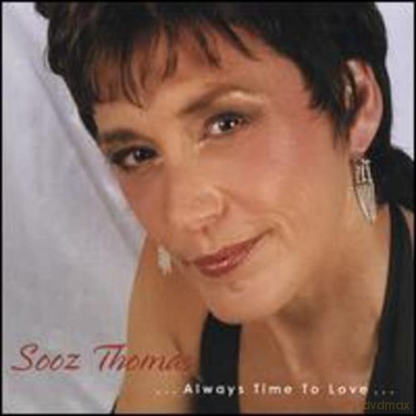 Sooz Thomas: Always Time To Love [CD]