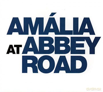 Amalia Rodrigues: Amalia At Abbey Road (Recovered-Restored-Remastere [CD]