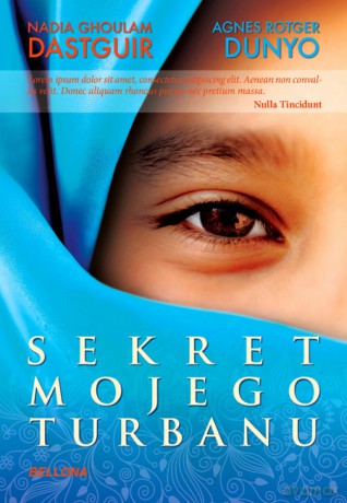 Sekret mojego turbanu - Nadia Ghoulam Dastguir [KSIĄŻKA]