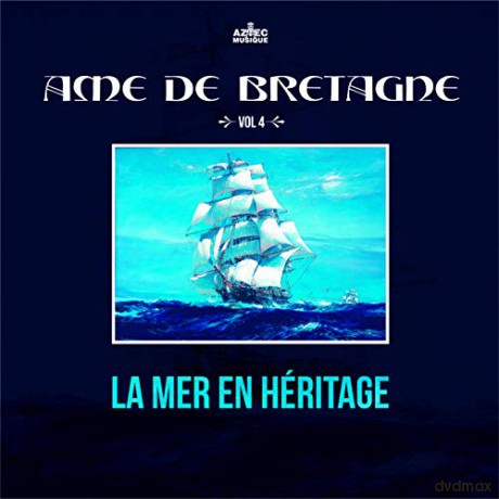 Ame De Bretagne La Mer.. [CD]