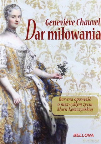 Dar miłowania - Genevieve Chauvel [KSIĄŻKA]